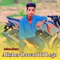 Alisher Rawat Dil Lego