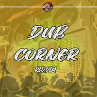 Dub Corner Riddim