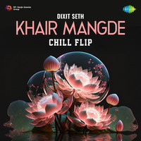 KhairMangde - Chill Flip