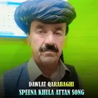 Speena Khula Attan Song