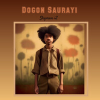 Dogon Saurayi