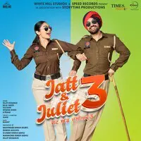 Jatt & Juliet 3 (Original Motion Picture Soundtrack)