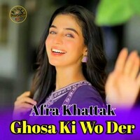 Ghosa Ki Wo Der