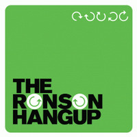 The Ronson Hangup