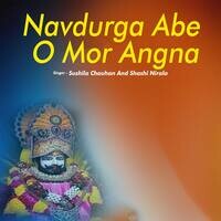 Navdurga Abe O Mor Angna