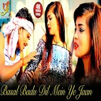 Basal Badu Dil Mein Ye Jaan