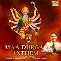 Maa Durga Anthem