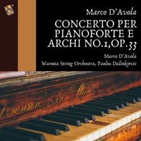 D'Avola: Concerto per pianoforte e archi No.1, Op.33 (Live)