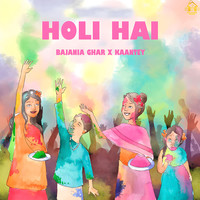 Holi Hai