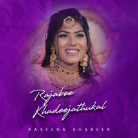 Rajabee Khadeejathukal