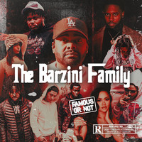 The Barzini Family: Famous or Not Songs Download: The Barzini Family ...