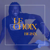 Le choix