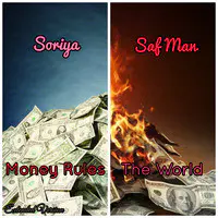 Money Rules the World (Extended Version)