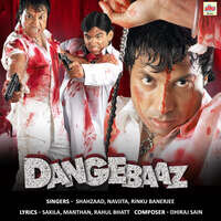 Dangebaaz (Original Motion Picture Soundtrack)