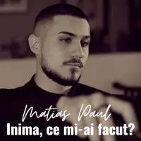 Inima, Ce Mi-Ai Facut?