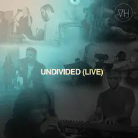 Undivided (Live)