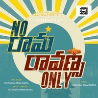 Detective F Telugu Rap (From ''No Raama Ravans Only")