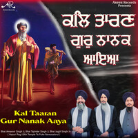 Kal Taaran Gur Nanak Aaya