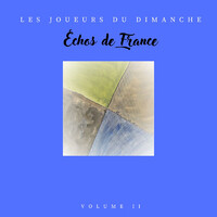 Echos de France, Vol. 2