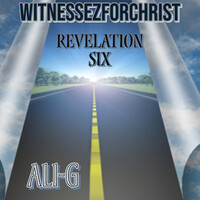 WitnessezForChrist Revelation Six