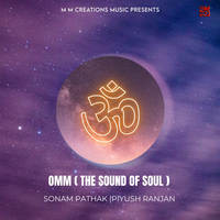 Omm (The Sound Of Soul)