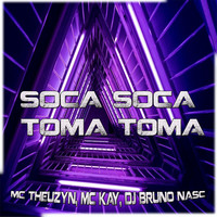 Soca Soca, Toma Toma