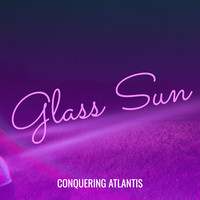 Glass Sun