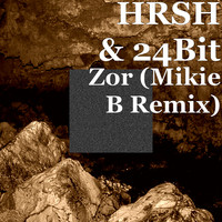 Zor (Mikie B Remix)