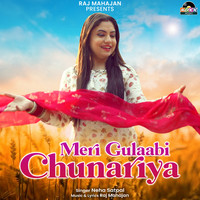 Meri Gulabi Chunariya