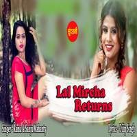 Lal Mircha Returns