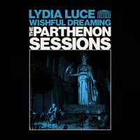 Wishful Dreaming (The Parthenon Sessions)