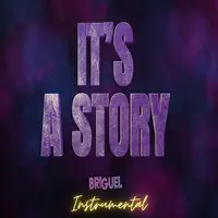 It's a Story (Instrumental)