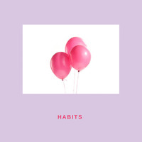 Habits