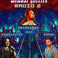 Mumbai Gullies Radio 2