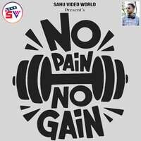 No Pain No Gain MP3 Song Download: Play & Download New No Pain No Gain ...