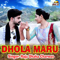 Dhola Maru