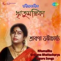 Ritumalika - Tagore Songs By Srabana Bhattacharya