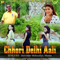 Chhori Delhi Aali