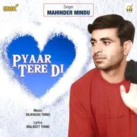 Pyaar Tere Di