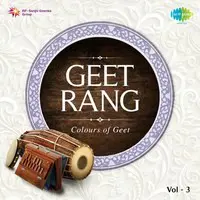 Geet Rang - Colours of Geet Vol. 3