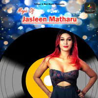 Magic Of Jasleen Matharu