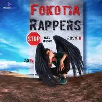 Fokotiya Rappers
