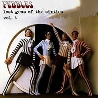 Pebbles - Lost Gems Of The 60s Vol. 4 Songs Download: Play & Listen ...