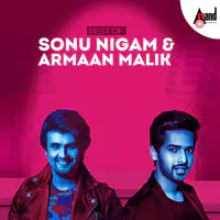 Best Of Sonu Nigam & Armaan Malik