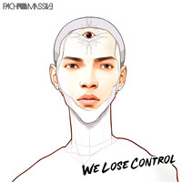 We Lose Control