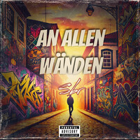 An Allen Wänden