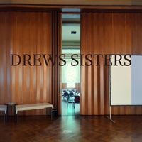 Drews Sisters