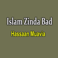 Islam Zinda Bad