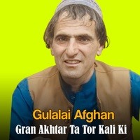 Gran Akhtar Ta Tor Kali Ki