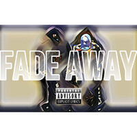 Fade Away